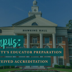 Troy University's educator preparation programs received accreditation